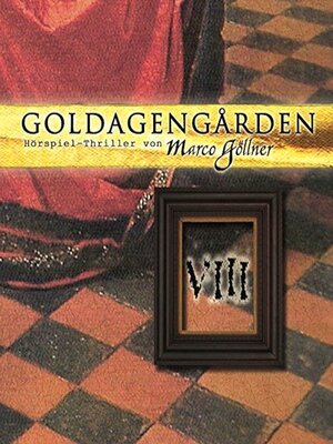 cover image of Goldagengarden, Folge 8